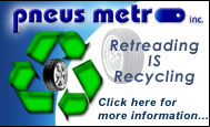 Retreading IS Recycling! Click here for more information...